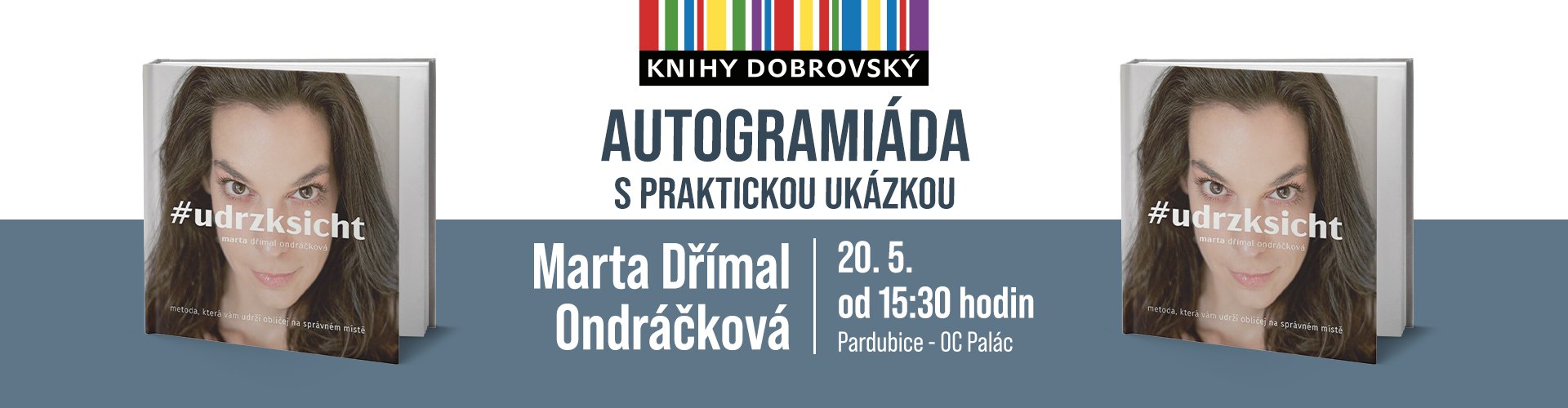 Autogramiáda Marty Dřímal Ondráčkové